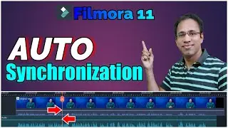 Filmora 11 | Auto Synchronization | Filmora 11 New Features | Auto Audio Synchronization filmora 11