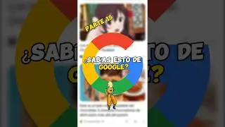 ¿SABÍAS ESTO DE GOOGLE!? 👾 #viral #shorts #google #curiosidades