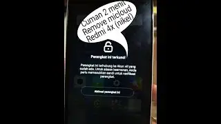 Remove/Hapus micloud redmi note 4x (Nikel/MTK) Free 100% Work