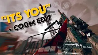It's You - CODM Edit