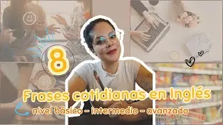 8 Frases para conversaciones diarias en inglés (todos los niveles)