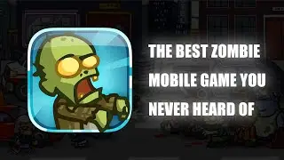 The Most Underrated Zombie Mobile Game | Zombieville USA 2