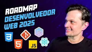 Roadmap Desenvolvedor Web 2025 - Como se tornar um desenvolvedor passo a passo