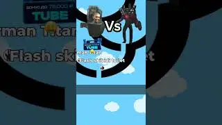 Fast skibidi toilet VS Speakerman Titan 