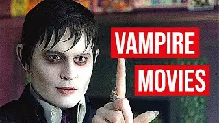 BEST VAMPIRE MOVIES ON NETFLIX IN 2021 (UPDATED!)