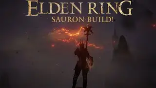 SAURON BUILD┃ELDEN RING