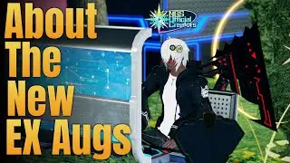 We Need To Talk About The New EX Augments | Tested And Thoughts | PSO2NGS