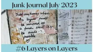 Junk Journal July 2023 Hosted by @megjournals Day 6 Layers