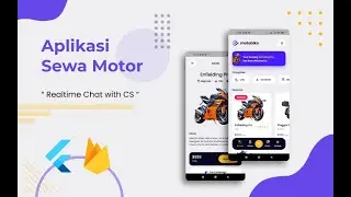 Course Flutter 23 - Sewa Motor | Flutter & Firebase