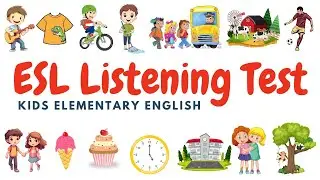 Listening Test for Kids | Elementary English Practice with 20 Questions| Elementary Level English