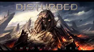 Disturbed -Immortalised (Audio) [HQ]