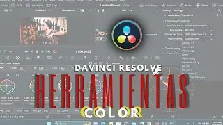 DAVINCI RESOLVE COLOR GRADING 18.6 TUTORIAL