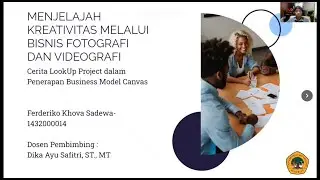 MENJELAJAH KREATIVITAS MELALUI BISNIS FOTOGRAFI DAN VIDEOGRAFI-PENERAPAN BUSINESS MODEL CANVAS