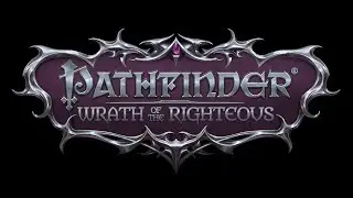 Treasure of the Midnight Isles DLC - Viewer Group 3 Part 5 - Pathfinder: Wrath of the Righteous