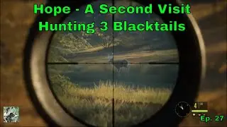 Return of Story Missions - 3 Blacktails for Hope - 