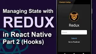 Using Redux in React Native - Part 2 (Hooks)