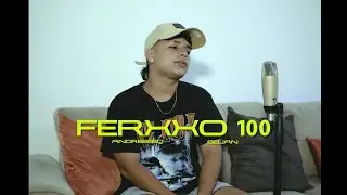 FERXXO 100 cover - feid by Belian Ft Andrés Quiñones