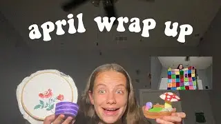 april wrap up