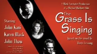 Grass is Singing - Trailer