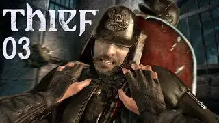 THIEF 4 #003 [HD+] - Du bist K.O.! ★ Let's Play Thief (2014)