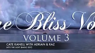 Cate Kanell with Adrian&Raz   Into The Light First Effect Radio EditPure Bliss Vocals   Volume 3   Y
