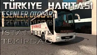 TÜRKİYE HARİTASI! - ESENLER OTOGAR - İSTANBUL - TEKİRDAĞ - Logitech g29 gameplay