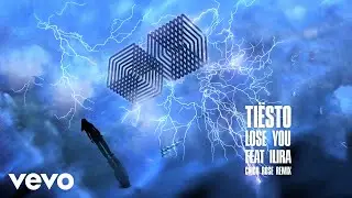 Tiësto feat. ILIRA - Lose You (Chico Rose Remix) ft. ILIRA