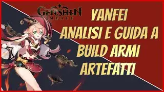 Yanfei Guida Armi e Artefatti - Genshin Impact Ita