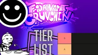 TIER LIST! Friday night funkin, Friday night Crunchin OST