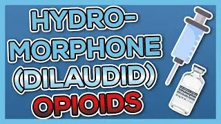 Hydromorphone (Dilaudid) Nursing Drug Card (Simplified) - Pharmacology