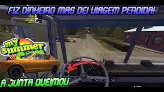 My summer car - A junta QUEIMOU, Fiz DINHEIRO mas dei viagem PERDIDA - #4