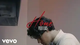 Peder Elias - Home (Official Music Video)