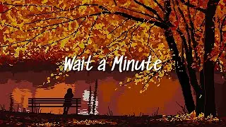 Willow Smith - Wait a Minute (Lyric Cover by Tyrese Ryan)