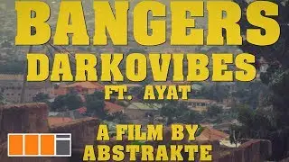 Darkovibes - Bangers ft. AYAT (Official Video)