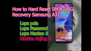 Tutorial Reset Samsung Galaxy A31 SM-A315G via Recovery