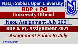 [ NSOU Assignment July 2021 ] BDP & PG Assignment 2021 || Nsou BDP & PG Assignment Update 2021 ||
