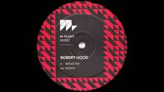Robert Hood - Rotate