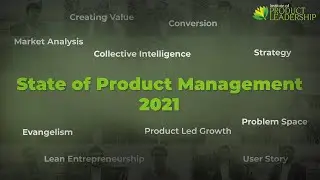 State of Product Leadership in 2021 | Institute of Product Leadership