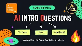 Introduction To AI Class 10 Q&A | 🔥70+ Important Questions Part 1 | Revision Series 2023