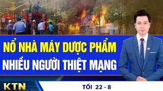 TỐI 22/8: Nhiều người vá xe bị chủ tiệm phá lốp; Hàng loạt quốc gia tăng thuế với người độc thân