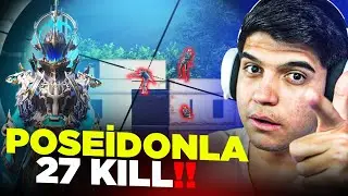 POSEİDON ZIRH-X İLE İLK MAÇ 27 KİLL ALDIM!! | PUBG MOBİLE POSEİDON GAMEPLAY