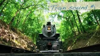 Train Sound Effect / Passing Train Sound #1