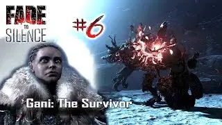 FINDING GANI AND CRUSHING A CRUSHER!! | Fade to Silence #6 (Promise Update)