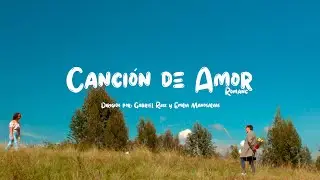 Romanc - Canción de Amor (Video Oficial)
