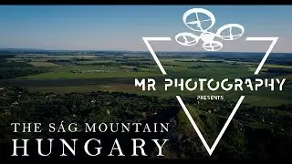 Ság-hegy - Csodálatos Magyarország madártávlatból - 1.rész - Drónvideó - 4K