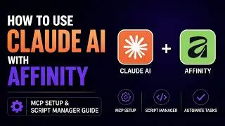 Affinity MCP Explained | Claude AI Automation & Community Scripts