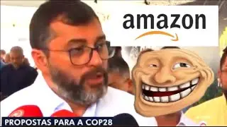 COP 28  - AMAZON E GOVERNADOR DO AMAZONAS -  FIRULA MEMES