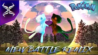 Mew Battle Theme Remix by Zaxiade  || POKEMON