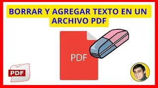 Cómo BORRAR y AGREGAR PALABRAS o TEXTO en un ARCHIVO PDF