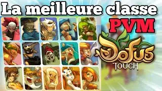 Le MEILLEUR PERSO de DOFUS Touch pour jouer SOLO ? (Tier list)